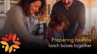 Preparing healthy lunchboxes together