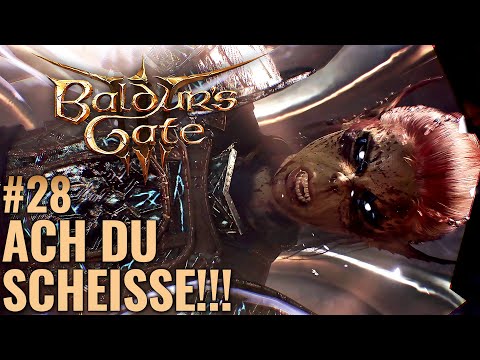 Let's Play Baldurs Gate 3 #28: OH NEIN! Was passiert hier? - Baldur's Gate 3 Gameplay Deutsch