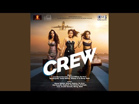 Choli Ke Peeche (From "Crew")