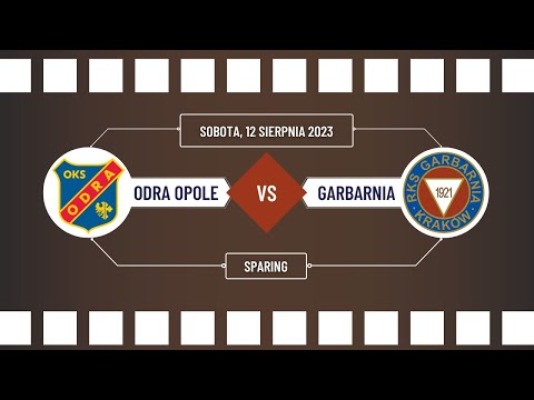 12.08.2023 Sparing Odra Opole vs RKS Garbarnia 9x9