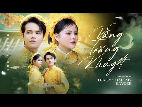 Vầng trăng khuyết - Tracy Thảo My