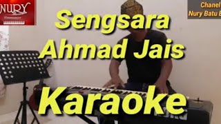 Download lagu Sengsara Ahmad Jais Karaoke || Versi Korg Pa600 mp3