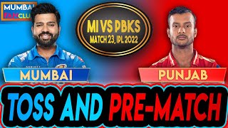 LIVE: MUMBAI VS PUNJAB | TOSS & PRE-MATCH | MI Vs PBKS, MUMBAI FANCLUB | IPL LIVE