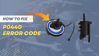 How to Fix P0440 Code: EVAP System Malfunction | DIY Auto Repair@FourWheelsEmpire