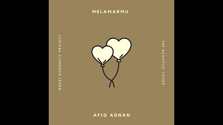 Download lagu Melamarmu - Badai Romantic Project (Afiq Adnan Cover) mp3 Download lagu Melamarmu - Badai Romantic Project (Afiq Adnan Cover) mp3