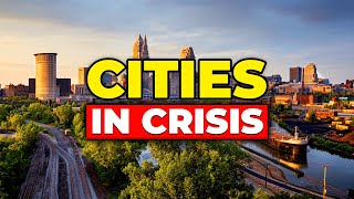 SHOCKING Cities on the Decline in 2024