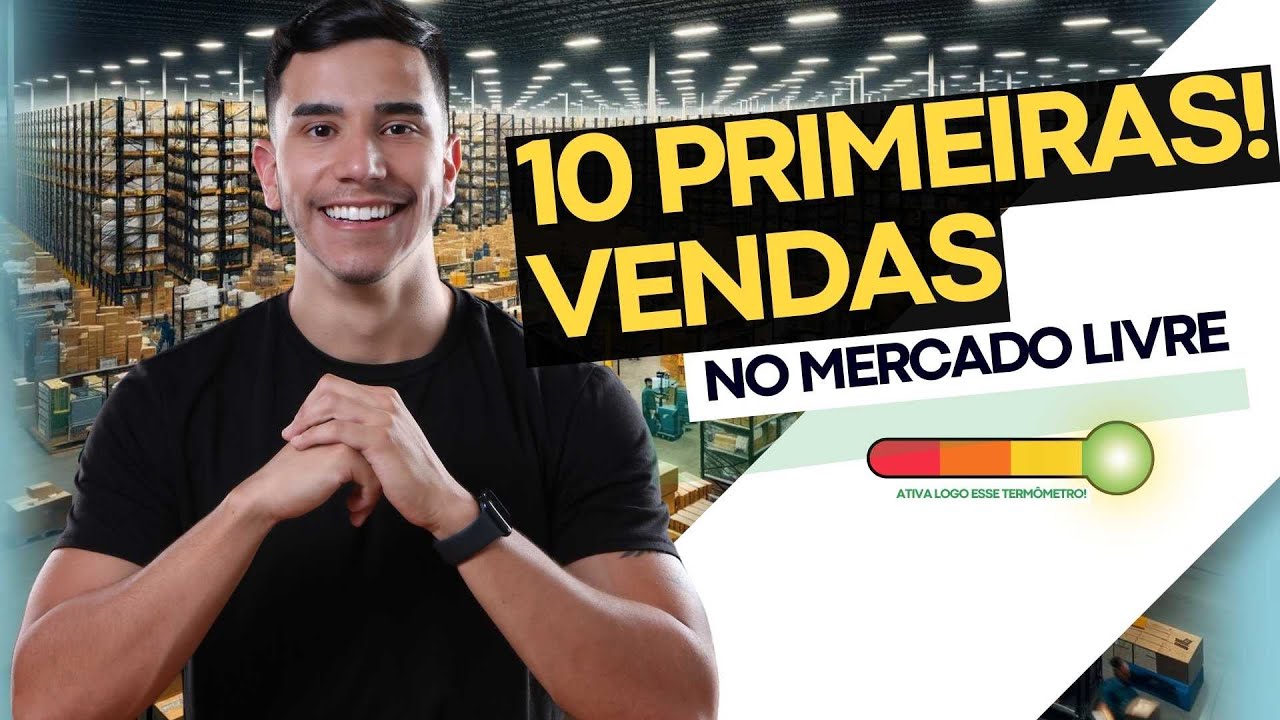 COMO FAZER AS 10 PRIMEIRAS VENDAS NO MERCADO LIVRE, MÉTODO ATUALIZADO!! 2024