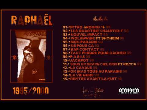 Raphaël (La Cliqua) - 95/00 (MIXTAPE)