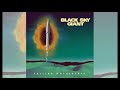 Black Sky Giant Falling Mothership Full Album 2021