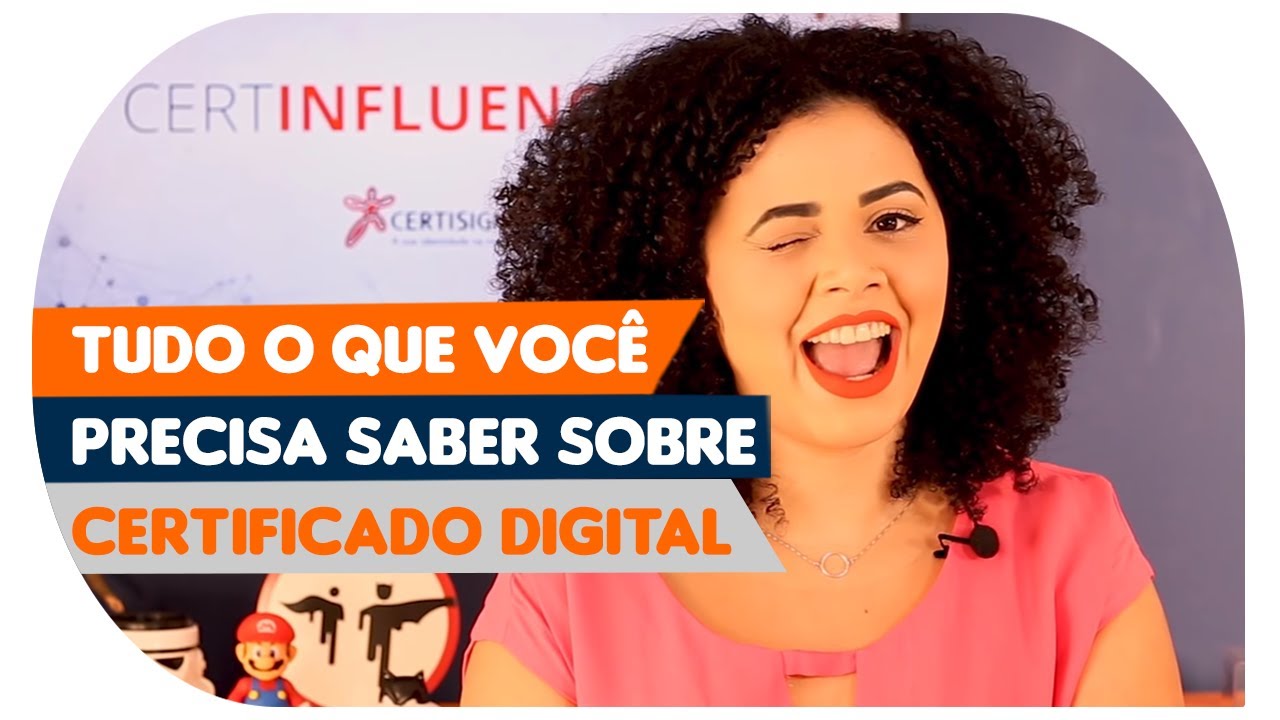 Tudo sobre Certificado Digital | CertiSign