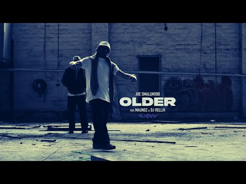Joe Smallwood - Older feat. Maundz (Official Music Video)