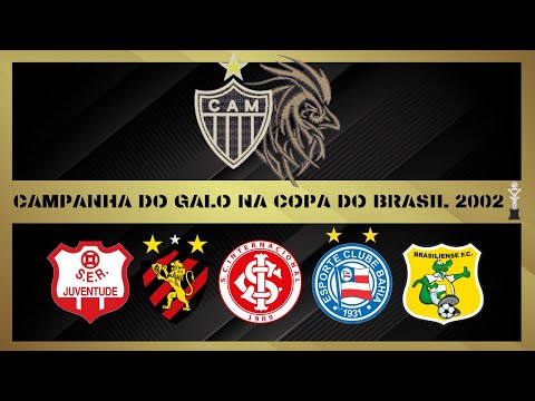 Atlético Mineiro's campaign in the 2002 Copa do Brasil.