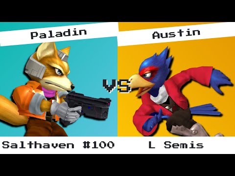 Salthaven 100: Paladin (Fox) vs Austin (Falco)