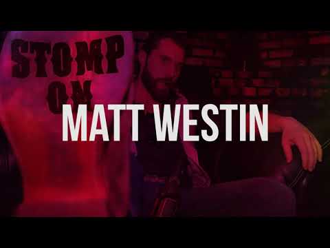 Matt Westin - Stomp On (Official Lyric Video)