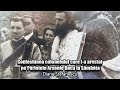 Confesiunea Colonelului Care L A Arestat Pe Parintele Arsenie Boca La Sambata