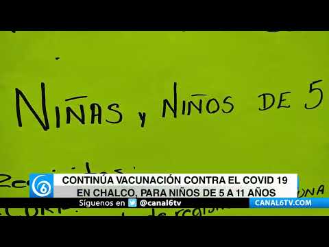 Video: Continúa la vacunación contra el COVID 19, para niños de 5 a 11 años