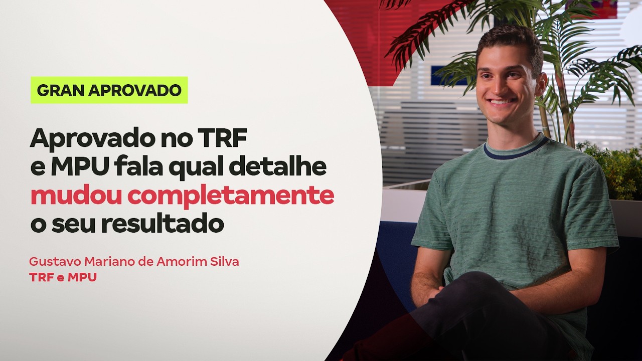 Como Gustavo Mariano passou no TRF e MPU aos 22 anos, o detalhe que ninguém conta