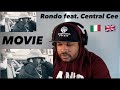 HARLEM NEW YORKER REACTS TO | Rondo feat. Central Cee – MOVIE (Official Video)