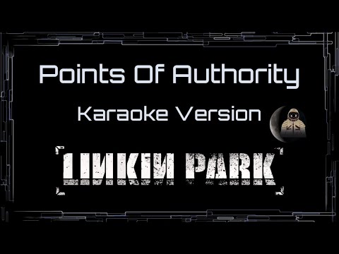 Linkin Park • Points Of Authority (CC) 🎤 [Karaoke] [Instrumental]