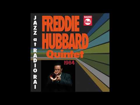 Freddie Hubbard Quintet feat. Michel Petrucciani & Joe Henderson Live in Europe - 1984 (audio only)