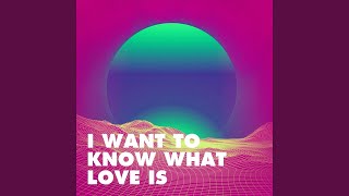 I Want to Know What Love Is Music Video