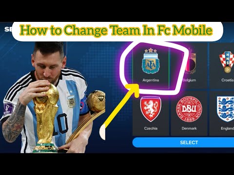 How to Select Argentina National Team In Fc Mobile 2024/25./How to change  your team in fc mobile