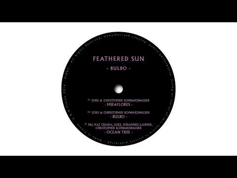Feathered Sun Feat. Jo.Ke - Ocean Tree