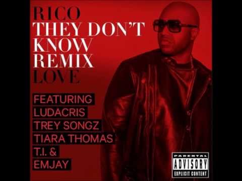 Rico Love Ft Ludacris, T I , Trey Songz , Tiara Thomas & Emjay - They Don't Know (Remix)