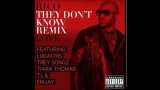 Rico Love Ft Ludacris, T I , Trey Songz , Tiara Thomas &amp; Emjay - They Don&#39;t Know (Remix)
