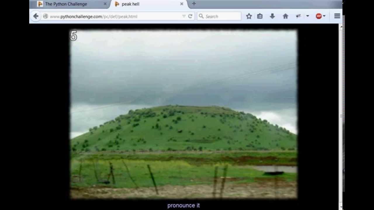 Python Challenge! 05 We're in a Peakhell!