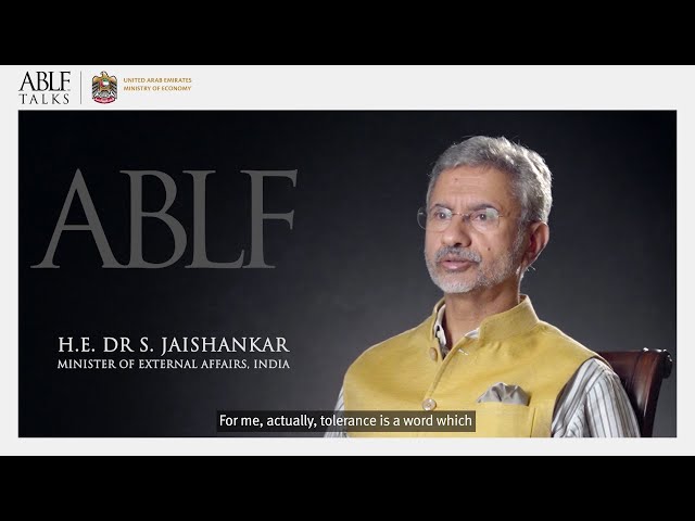 H.E. Dr S. Jaishankar, Minister of External Affairs, India, speaks on 'Tolerance' in ABLF Talks Season 1