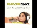 David May feat. Kelvin Scott - I'll Be Watching You ...