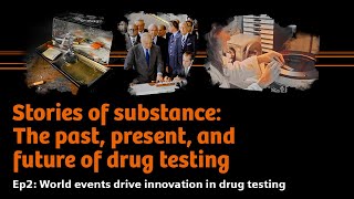 Ep. 2: World events drive innovation in drug testing