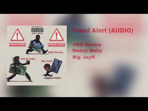 ODG Davary x Deezy Baby x Big JayR Fruad Alert