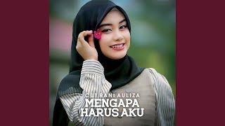 Download lagu Mengapa Harus Aku mp3 Download lagu Mengapa Harus Aku mp3