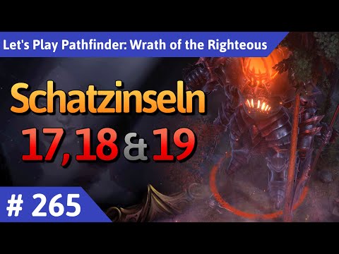 Pathfinder: Wrath of the Righteous deutsch Teil 265 - Schatzinseln 17, 18 & 19 Let's Play