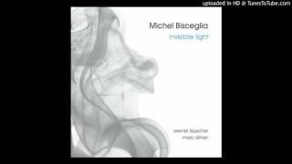 Michel Bisceglia - First Song