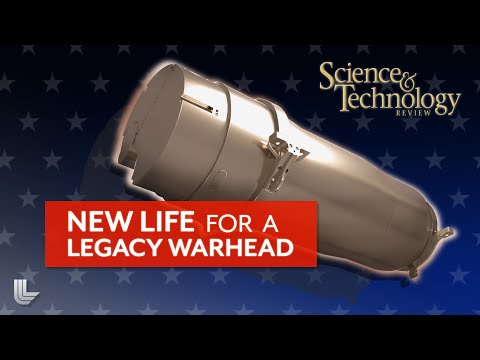 S&TR Preview: New Life for a Legacy Warhead