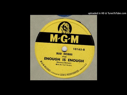 BUD HOBBS-Enough Is Enough MGM 10163-B