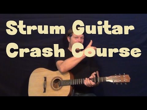 Easy Strum Guitar - Crash Course for Beginners