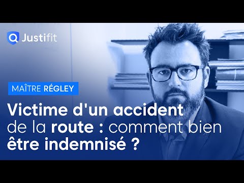 Victime d’accident de la route : comment bien être indemnisé ? – Maître Antoine RÉGLEY