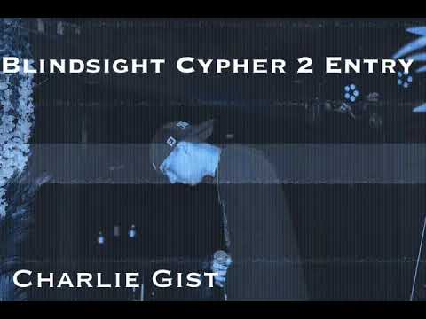 Blindsight Cypher 2 Contest Entry ! #BSCypher2Contest ( Unmixed )