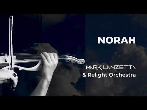 Norah - Mark Lanzetta & Relight Orchestra