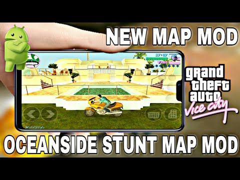 New Oceanside Stunt Map Mod for GTA Vice City Android | GTA VC Stunt City Map Mod for Android |