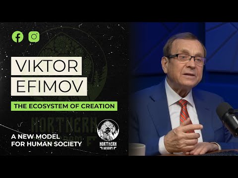 "The ecosystem of creation. A new paradigm for the existence of humanity"- Victor Alekseevich Efimov