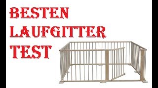 Die 5 Besten Laufgitter Test 2021