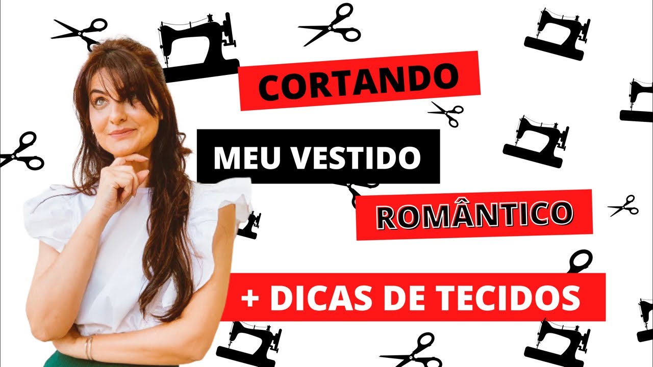 Cortando o meu vestido Romântico + Dicas de corte & tecidos✂️ #costura