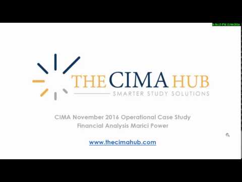 CIMA Operational Case Study (OCS) Financial Analysis Marici Power November 2016