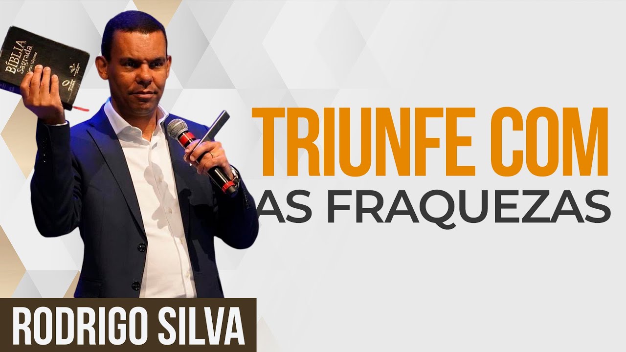 Rodrigo Silva Arqueologia | O VALOR DAS SUAS FRAQUEZAS - Sermão