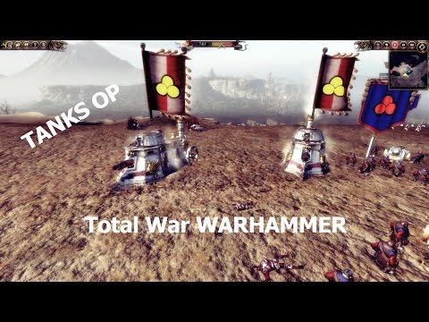 Total War Warhammer / TANKS OP